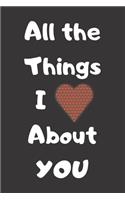 All The Things I Love About You