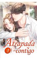 Atrapada contigo 2
