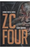 Zc Four: Zombie Castle Series Book 4