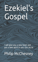 Ezekiel's Gospel