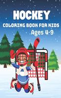 Hockey Coloring Book For Kids Ages 4-9: A Book Type Of Kids Amazing Coloring Books Gift From Mother