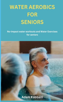 Water Aerobics For Seniors