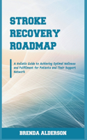 Stroke Recovery Roadmap