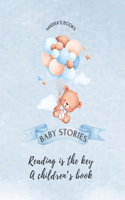 Reading is the key: : Baby Stories(Children's Stories)