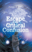 Escape from Critical Confusion
