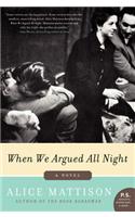 When We Argued All Night