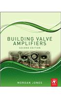 Building Valve Amplifiers