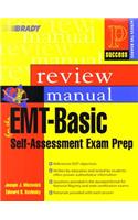 EMT-Basic Self Assessment Exam Review Manual 5+1 Package