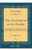 The Assemblies of Al Harîri, Vol. 2