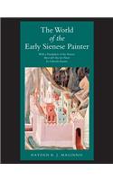 The World of the Early Sienese Painter
