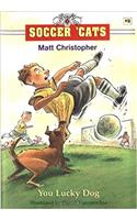 You Lucky Dog (Soccer Cats)