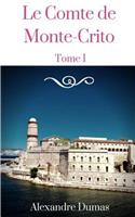 Le Comte de Monte-Cristo - Tome I