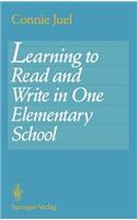 Learning to Read and Write in One Elementary School