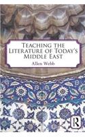 Teaching the Literature of Today's Middle East