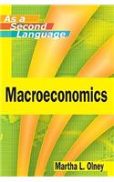 Macroeconomics as a Second Language