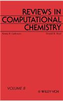 Reviews in Computational Chemistry, Volume 8