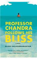 Professor Chandra Follows His Bliss