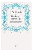 The Brutal Friendship