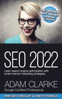 Seo 2022: Learn search engine optimization with smart Internet marketing strategies