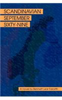 Scandinavian September Sixty-Nine: (English)