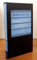 Controversy in Surgery: v. 2