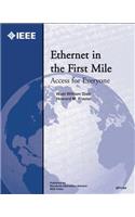 Ethernet in the First Mile