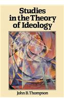 Studies in the Theory of Ideology