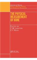 The Physical Measurement of Bone