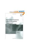 Metropolitan Governance without Metropolitan Government?