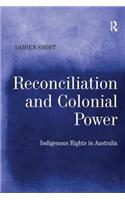 Reconciliation and Colonial Power