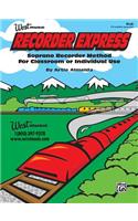 West Recorder Express Custom