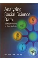 Analyzing Social Science Data: 50 Key Problems in Data Analysis