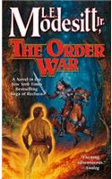 Order War: A Novel in the Saga of Recluce