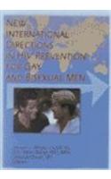 New International Directions in HIV Prevention for Gay and Bisexual Men