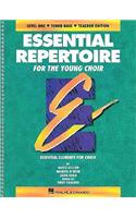 Essential Repertoire for the Young Choir: Tenor Bass, Level One