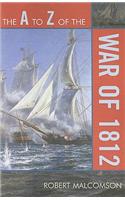 The A to Z of the War of 1812