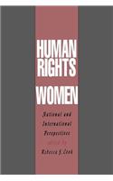 Human Rights of Women: National and International Perspectives