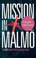 Mission in Malmoe