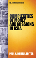Complexities of Money and Missions in Asia (Seanet 9)