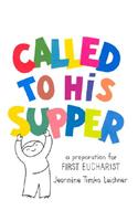 Called to His Supper