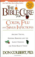 Bible Cure for Colds, Flu and Sinus Infections