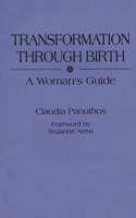 Transformation Through Birth