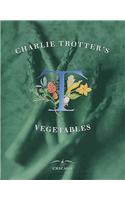 Charlie Trotter's Vegetables