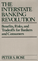 Interstate Banking Revolution