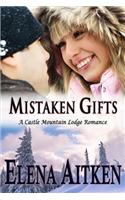 Mistaken Gifts