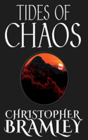 Tides of Chaos