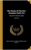 Works Of The Rev. Jonathan Swift, D.d.
