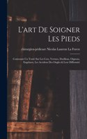 L'art De Soigner Les Pieds