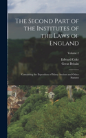 Second Part of the Institutes of the Laws of England