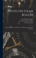 Notes On Steam Boilers
